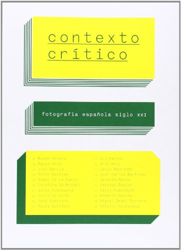 Portada de Contexto crítico. Fotografía española siglo XXI