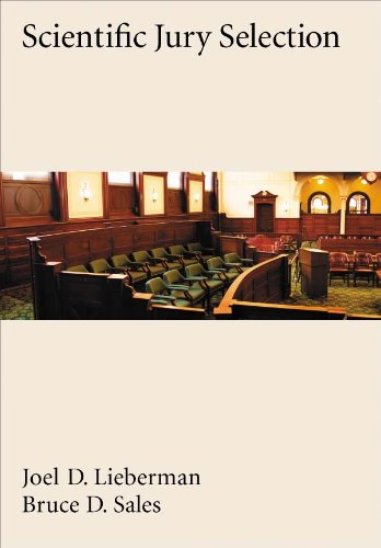 Scientific Jury Selection (H) (Law and Public Policy: Psychology and the Social Sciences)