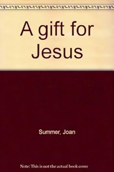 Hardcover A gift for Jesus Book