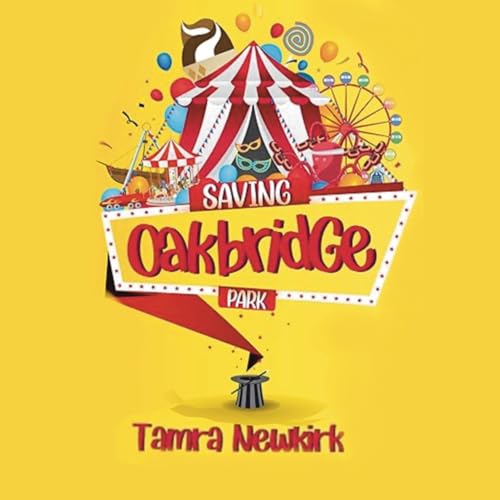 Saving Oakbridge Park Audiobook By Tamra Newkirk cover art