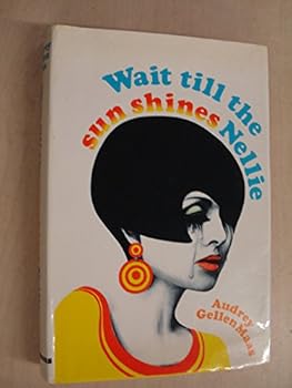 Hardcover Wait till the sun shines Nellie Book