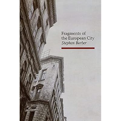 Fragments of the European City