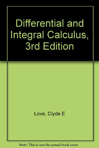Differential and Integral Calculus, 3rd Edition B000SN2Y08 Book Cover