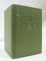Ice Cream Mix B007Z8TTY8 Book Cover
