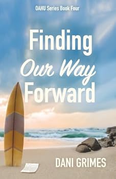 Finding Our Way Forward (Oahu Series)