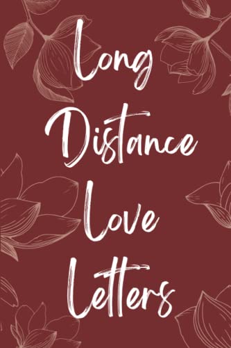 Long Distance Love Letters Journal