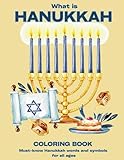 Hanukkah coloring book: A large format coloring book for all ages, words and pictures about Hanukkah miracles, nice Jewish Holiday book and gift