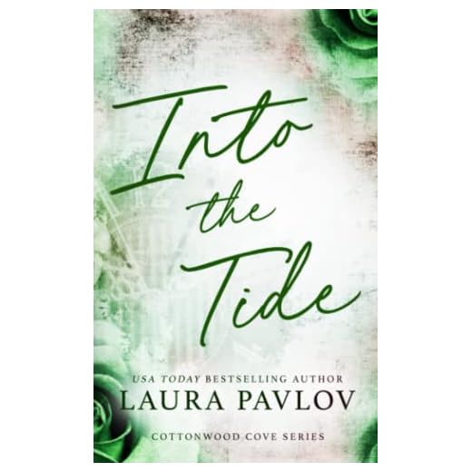 Into the Tide: A Cottonwood Cove Series Special Edition Paperback