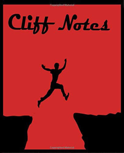 Cliff Notes: 7.5X9.25 Composition Notebook Journal 100 pages
