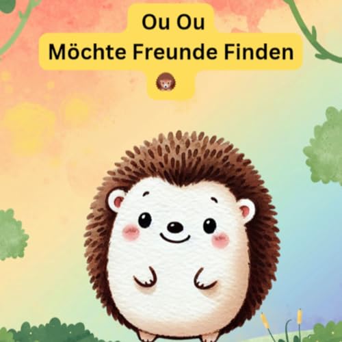 Ou Ou M&ouml;chte Freunde Finden