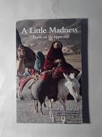 A Little Madness: Travels on the Hippie Trail 0956616615 Book Cover