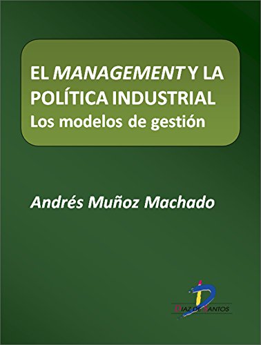 Imagen de El management y la política industrial