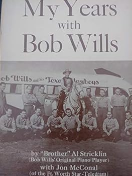 Hardcover My Years with Bob Wills Book