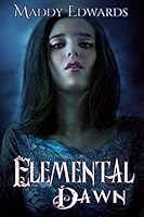 Elemental Dawn B08BW5121S Book Cover