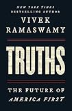 Truths: The Future of America First