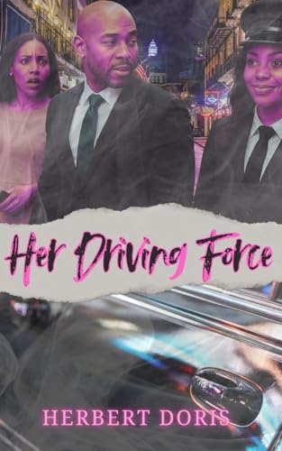 Her Driving Force