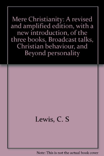 Mere Christianity: A revised and amplified edit... B0007GSQ26 Book Cover