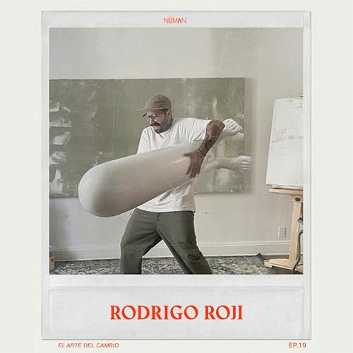 EP.019 | Roji - Arte del Futuro