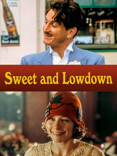 Sweet and Lowdown