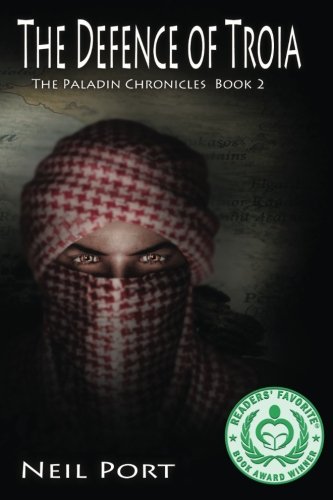 The Defence of Troia: Book 2 The Paladin Chronicles