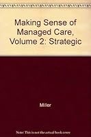Making Sense of Managed Care 0924674520 Book Cover