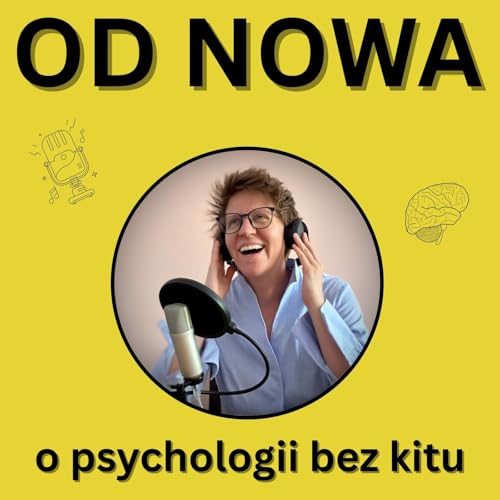 Od Nowa - o psychologii bez kitu cover art