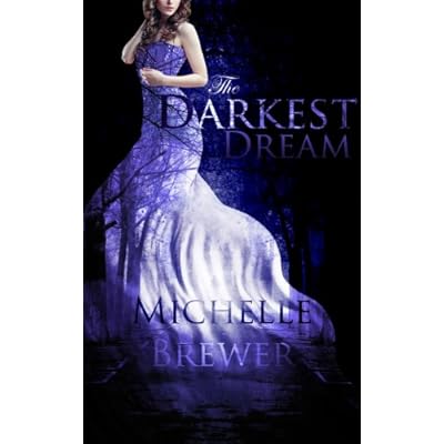 The Darkest Dream
