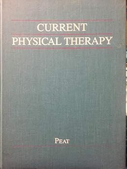 Current Physical Therapy