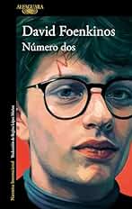 Número dos: El nuevo libro del aclamado autor de La delicadeza