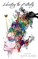Liberating the Butterfly 0578486865 Book Cover