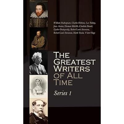 The Greatest Writers of All Time: Series 1: Classic Literature Collection