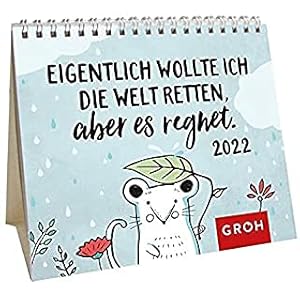Unbekannt Eigenlijk wilde ik de wereld redden kalender 2022 mini maandkalender ook om neer te zetten, weekkalender