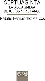 Septuaginta: la Biblia griega de judíos y cristianos: 12 (Biblioteca de Estudios Bíblicos minor)