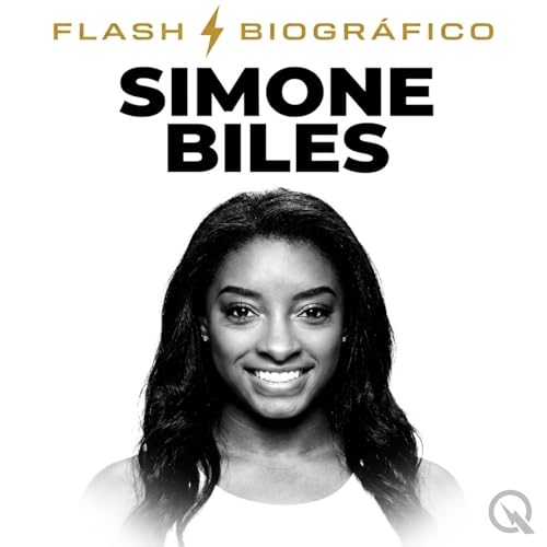 Simone Biles - Flash Biogr&aacute;fico copertina