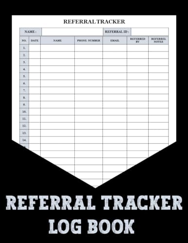 Referral Tracker Log Book: Referral Tracker Log is a tool designed to record and monitor information related to referrals. This logbook can help you ... the potential of your referral opportunities.