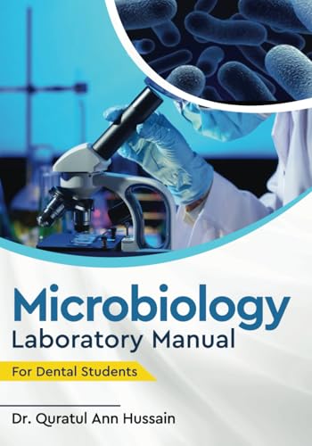 Microbiology Laboratory Manual For Dental Students