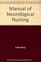 Manual of Neurological Nursing 0316825395 Book Cover