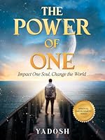 The Power of One: Impact One Soul, Change the World (Spiritual Empowerment) 1965635393 Book Cover