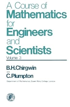 Paperback A Course of Mathematics for Engineers and Scientists: Theoretical Mechanics Book