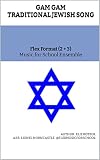 Gam Gam: Traditional Jewish Song (Flex Music for School) (English Edition)