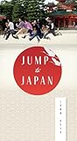 JUMP TO JAPAN (English Edition)