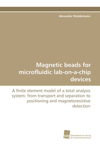 Magnetic Beads For Microfluidic Lab On A Chip Devices A Finite ...