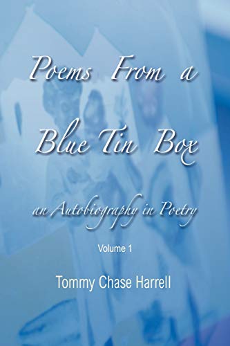 Poems from a Blue Tin: An Autobiography in Poetry Volume 1: An Autobiography in Poetry Volume 1