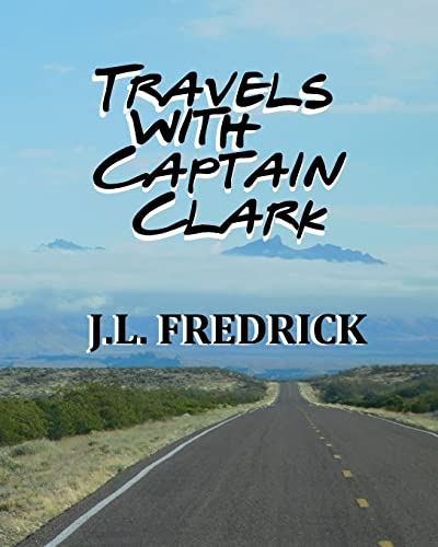 Travels with Captain Clark