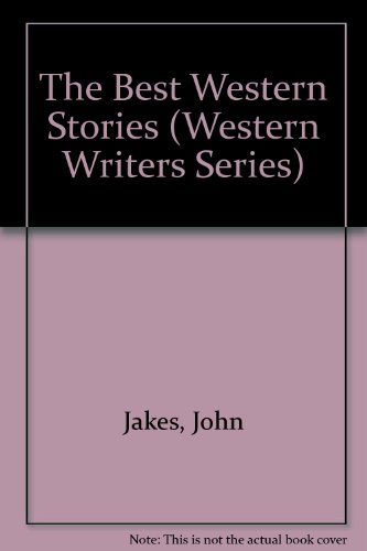 The Best Western Stories of John Jakes