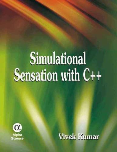 Simulational Sensation With C++