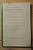 Die intraokularen Fremdkörperverletzungen aus der Universitäts-Augenklinik zu Göttingen von 1914- 1918.