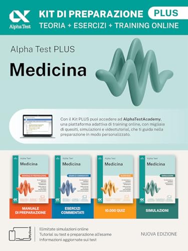  Alpha Test Plus Medicina. Kit di preparazione Plus. Per l’ammissione ai corsi di laurea in Medicina, Odontoiatria e Veterinaria delle università statali. Nuova edizione con i quesiti della banca d...