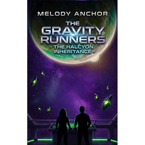 The Gravity Runners Audiolibro Por Melody Anchor arte de portada