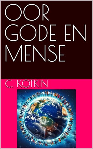 OOR GODE EN MENSE (Afrikaans Edition)